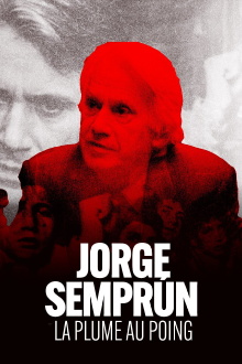Jorge Semprún, la plume au poing Trailer