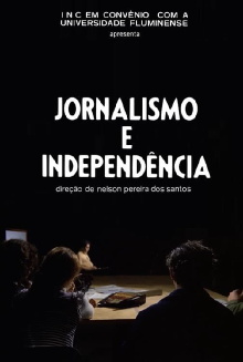 Jornalismo e Independência Trailer