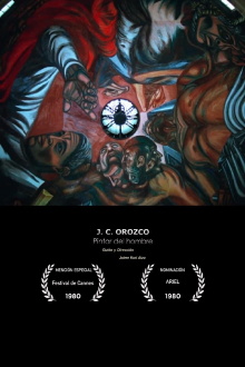 José Clemente Orozco, pintor del hombre Trailer