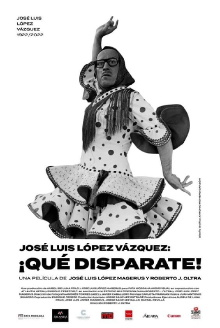 José Luis López Vázquez. ¡Qué disparate! Trailer