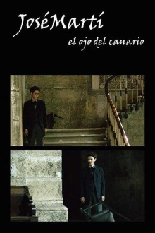 José Martí, the Eye of the Canary Trailer