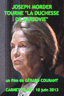 Joseph Morder tourne « La Duchesse de Varsovie » Trailer