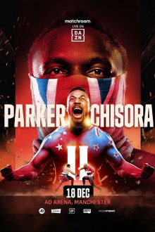 Joseph Parker vs. Derek Chisora II Trailer