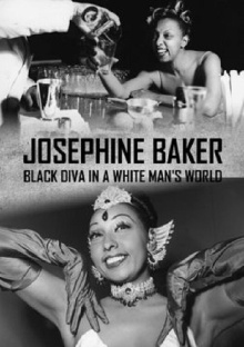 Josephine Baker: Black Diva in a White Man's World Trailer