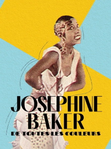 Joséphine Baker, de toutes les couleurs Trailer