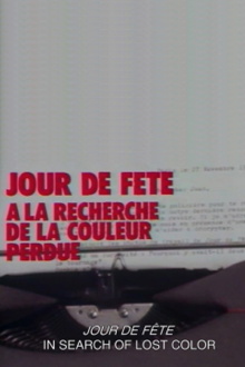 Jour de fête: In Search of the Lost Color Trailer