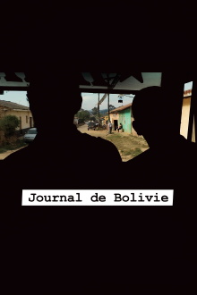 Journal de Bolivie Trailer