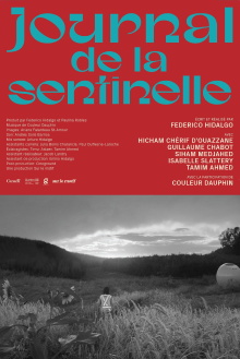 Journal de la sentinelle Trailer
