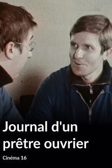 Journal D'un Prêtre Ouvrier Trailer