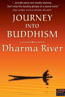 Journey Into Buddhism: Dharma River Trailer