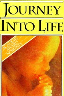 Journey Into Life: The World of the Unborn Trailer