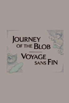 Journey of the Blob Trailer