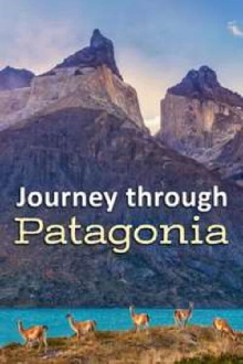 Journey through Patagonia Trailer