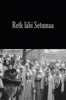 Journey Through Setomaa Trailer