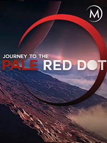 Journey to the Pale Red Dot Trailer