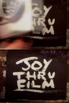 Joy Thru Film Trailer