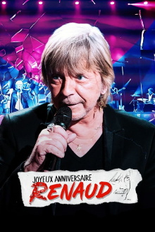 Joyeux anniversaire Renaud Trailer