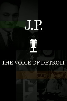 J.P. McCarthy: The Voice of Detroit Trailer