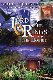 J.R.R. Tolkien and the Birth of "The Lord of the Rings" and "The Hobbit" Trailer