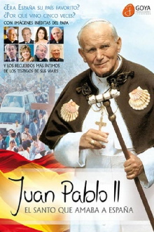 Juan Pablo II el Santo que amaba a España Trailer