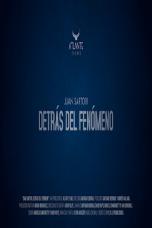 Juan Sartori: Behind the phenomenon Trailer