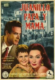 Juanillo, papá y mamá Trailer