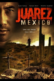 Juarez, Mexico Trailer