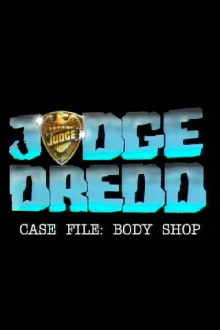 Judge Dredd: The Body Shop Trailer
