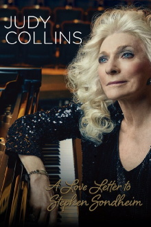 Judy Collins: A Love Letter to Stephen Sondheim Trailer