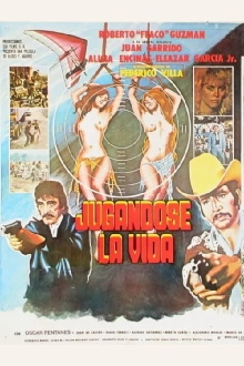 Jugandose la vida Trailer