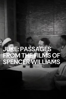 Juke: Passages from the Films of Spencer Williams Trailer