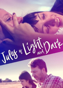 Jules of Light and Dark Trailer