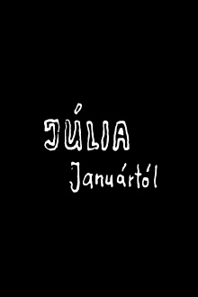 Júlia januártól Trailer