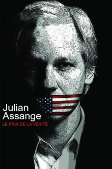 Julian Assange: The Price of Truth Trailer