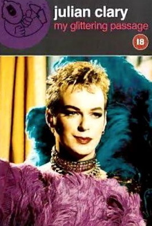 Julian Clary: My Glittering Passage Trailer