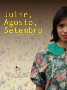 Julie, Agosto, Setembro Trailer