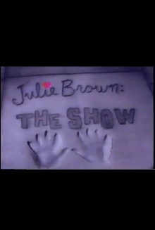 Julie Brown: The Show Trailer
