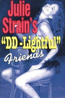 Julie Strain's DD-Lightful Friends Trailer