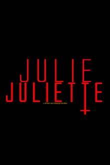 Julie.Juliette Trailer