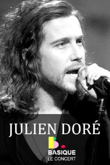 Julien Doré : Basique, le concert Trailer