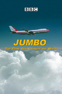Jumbo: The Plane That Changed the World Trailer