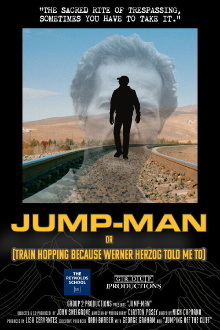 Jump-Man or (Train Hopping Because Werner Herzog Told Me To) Trailer