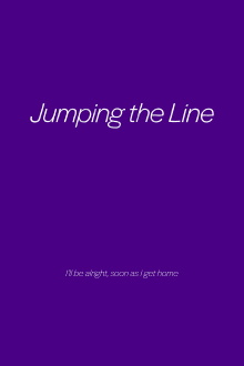 Jumping the Line Trailer