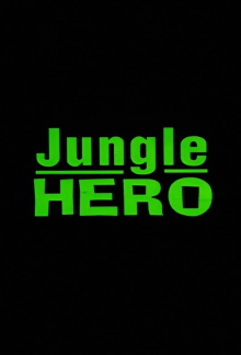 Jungle Hero Trailer
