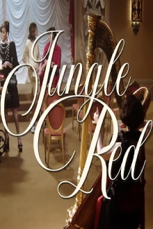 Jungle Red Trailer