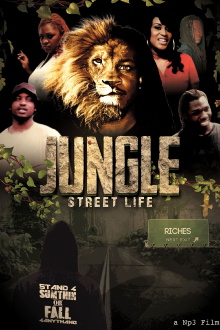 Jungle Street Life Trailer