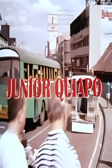 Junior Quiapo Trailer