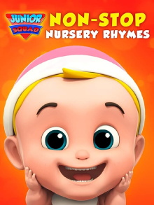 Junior Squad Non-Stop Nursery Rhymes Trailer
