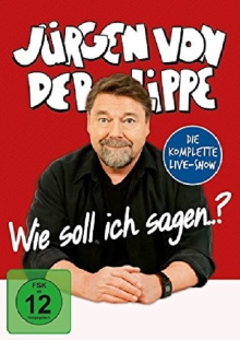 Jürgen von der Lippe - Wie soll ich sagen Trailer