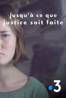 Jusqu'à ce que justice soit faite Trailer
